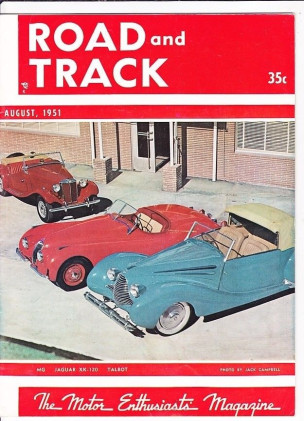 ROAD & TRACK 1951 AUG - Vol.3 #1, AUSTIN A-40, DURBIN, MG-TD AERO LeMANS